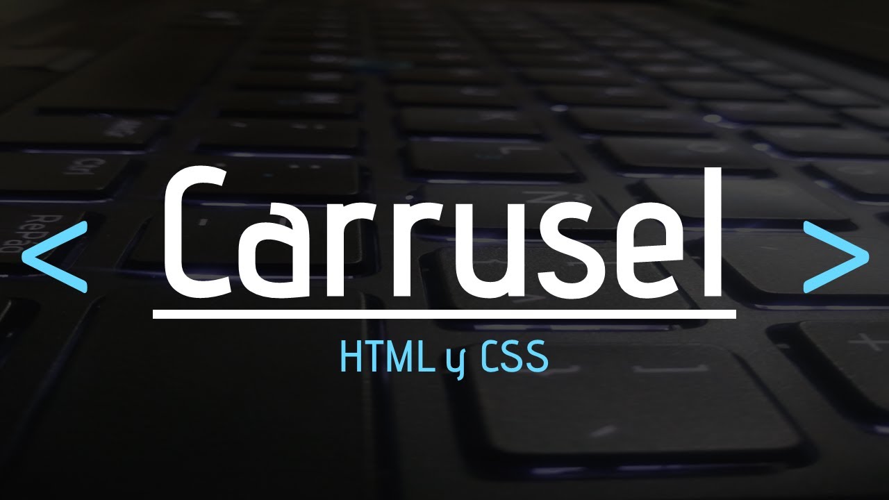 Carrusel | HTML y CSS