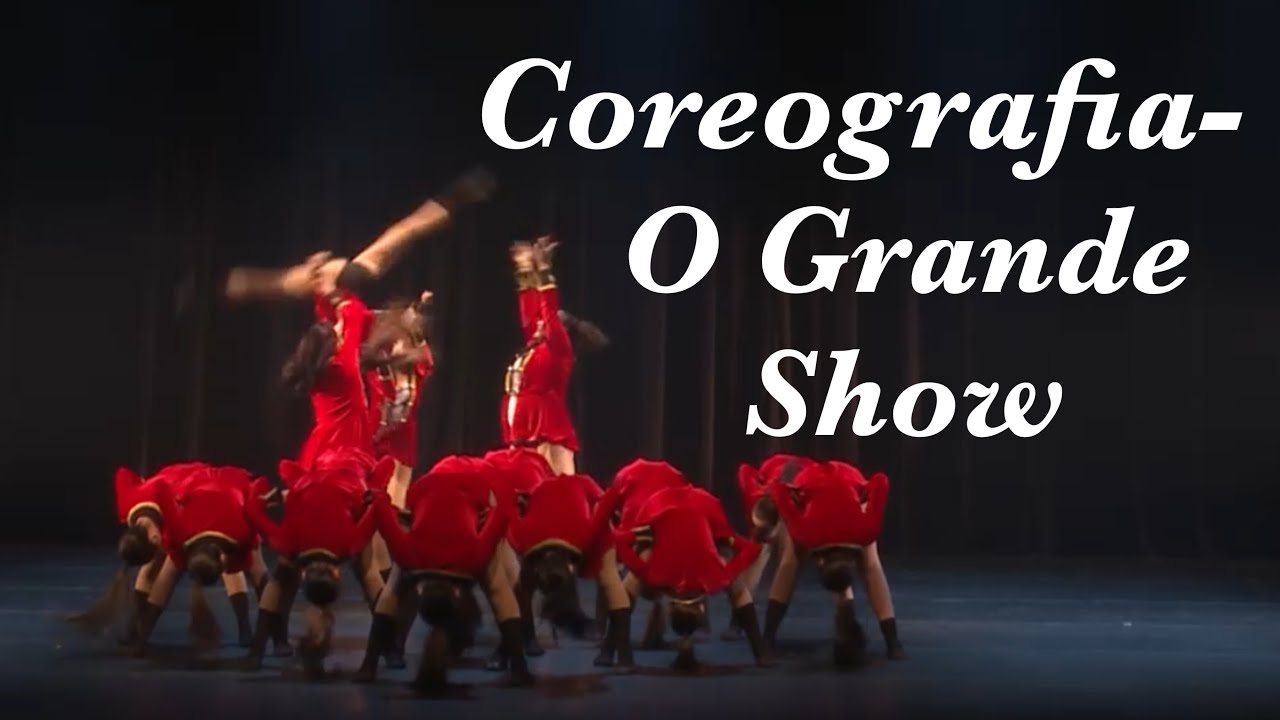 COREOGRAFIA DE JAZZ “O GRANDE SHOW” - PASSO DE ARTE 2022 STUDIO MEL VIEIRA