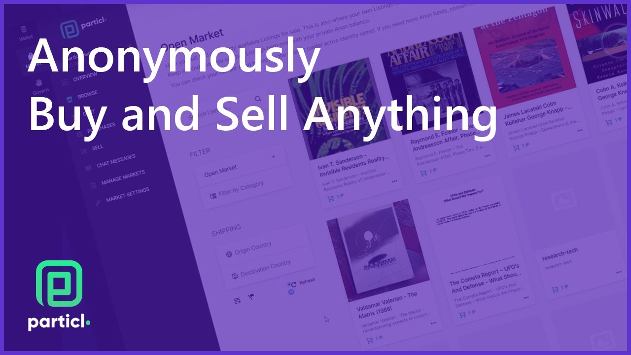 Anonymously Buy and Sell Anything Online, a Complete Particl Marketplace Overview