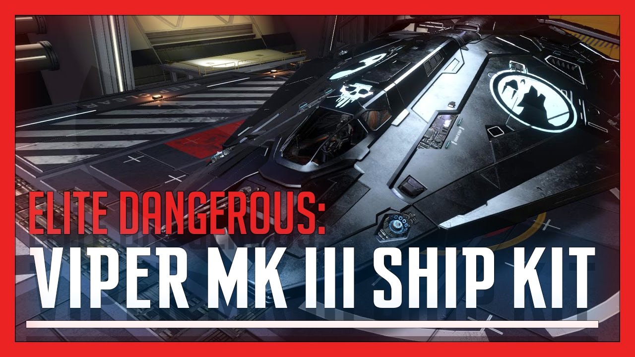 Elite: Dangerous - Viper Mk III Ship Kit