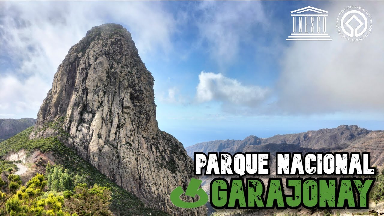 Parque Nacional de GARAJONAY - LA GOMERA (Canarias)