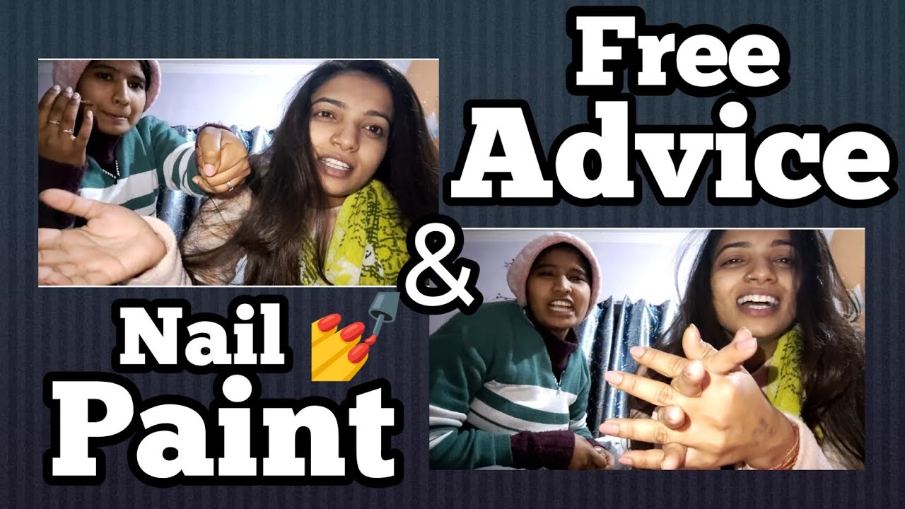 “Bahut Time Baad Me Time | Nail Paint & Free Advice😉