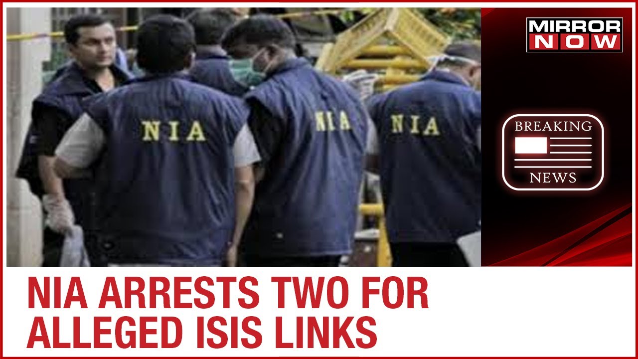NIA arrests two people for alleged ISIS link from Pune