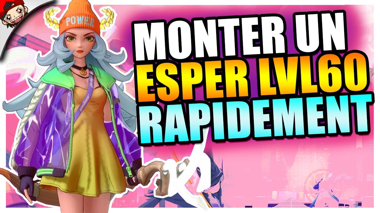 Dislyte : Comment Exp Rapidement Et Monter Un Esper Level 60 Facilement -  Guide Dislyte fr