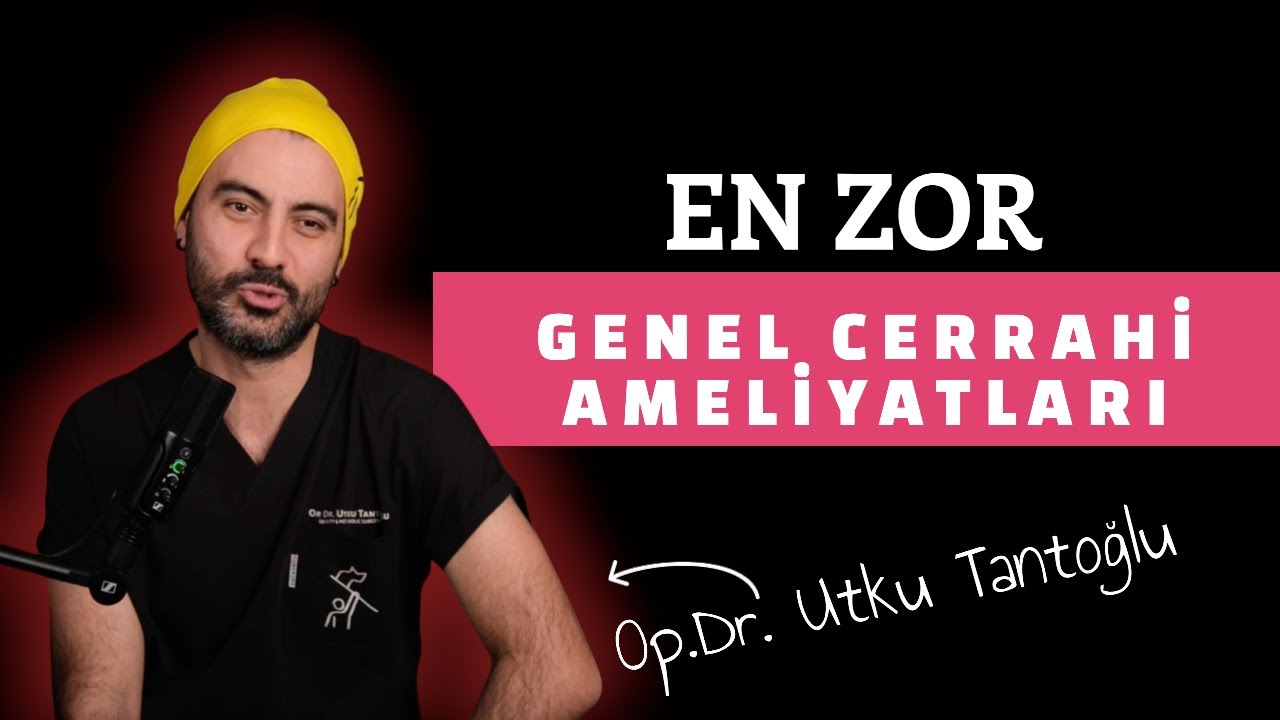 Genel Cerrahinin EN ZOR Ameliyatları! – Dr. Utku Tantoğlu Anlatıyor!