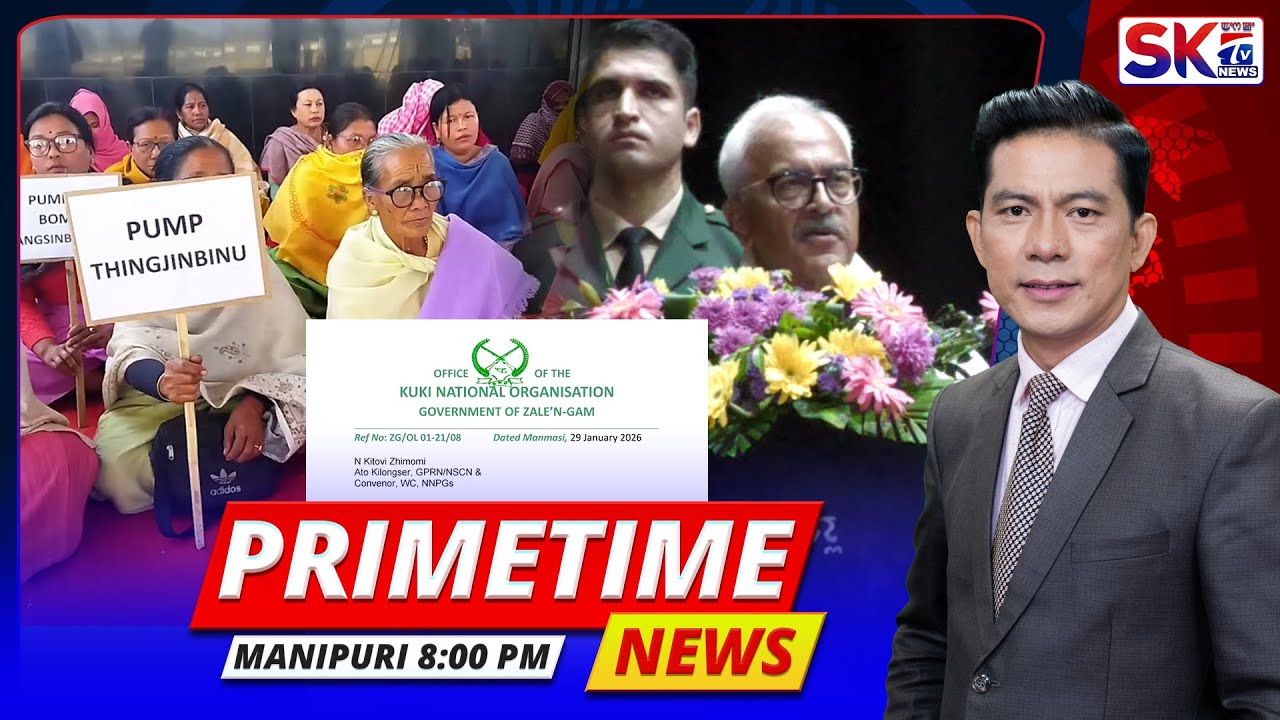 SKTV'S PRIMETIME MANIPURI NEWS [29/01/26 - 08:00 PM] [LIVE]