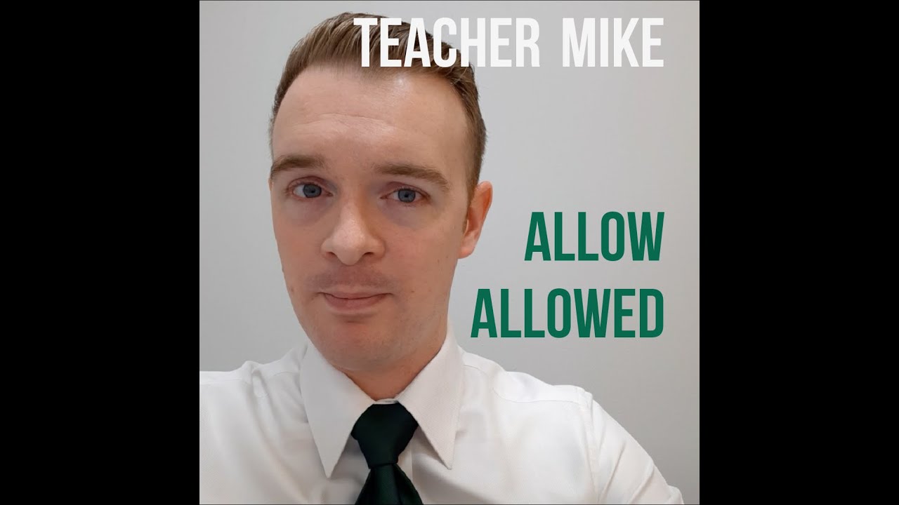 Allow / Allowed