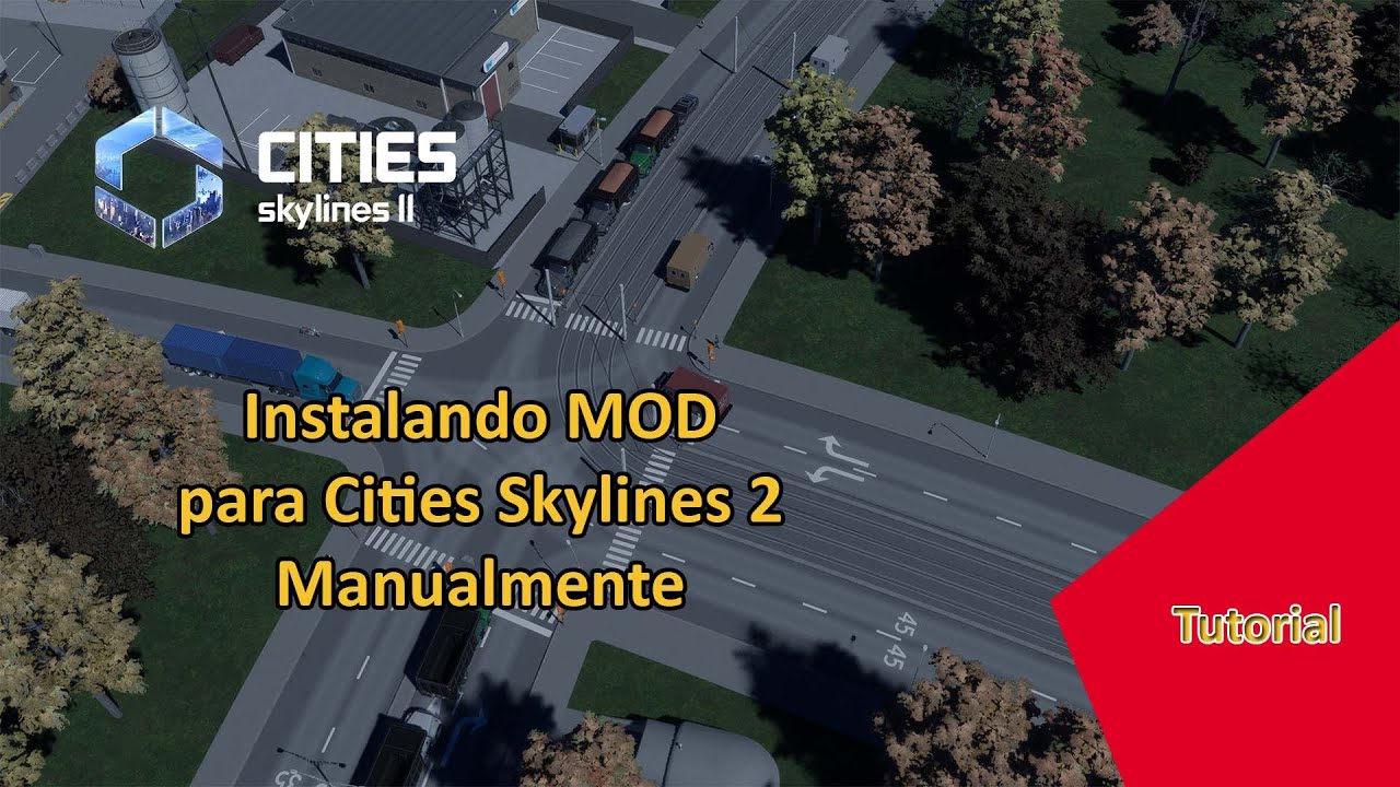 Como instalar MOD no Cities Skylines 2|  até a Versão 1.0.18f1 | Forma Manual | Todas as plataformas