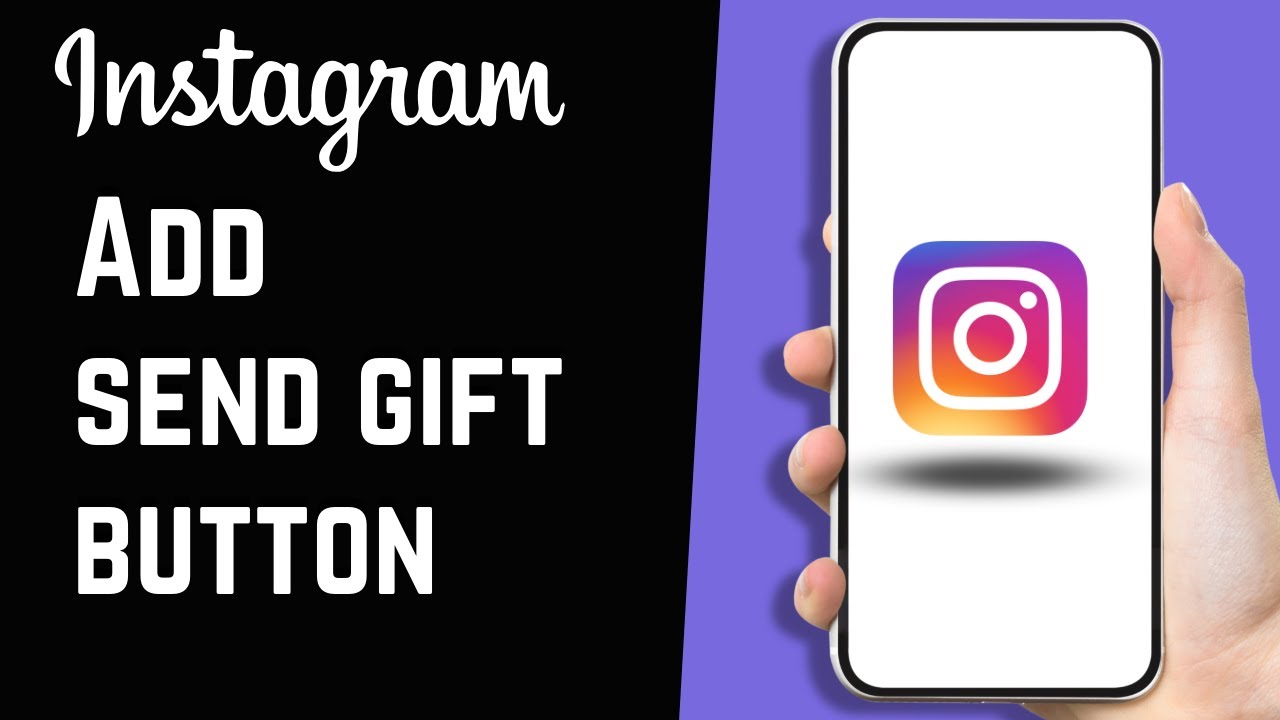 How to Add send gift button on Instagram