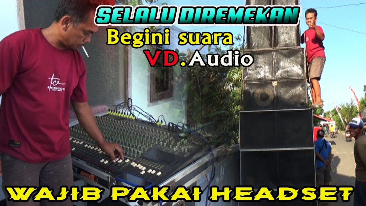VD PRO AUDIO‼️CEK SOUND BEGINI SUARA GLEGERNYA