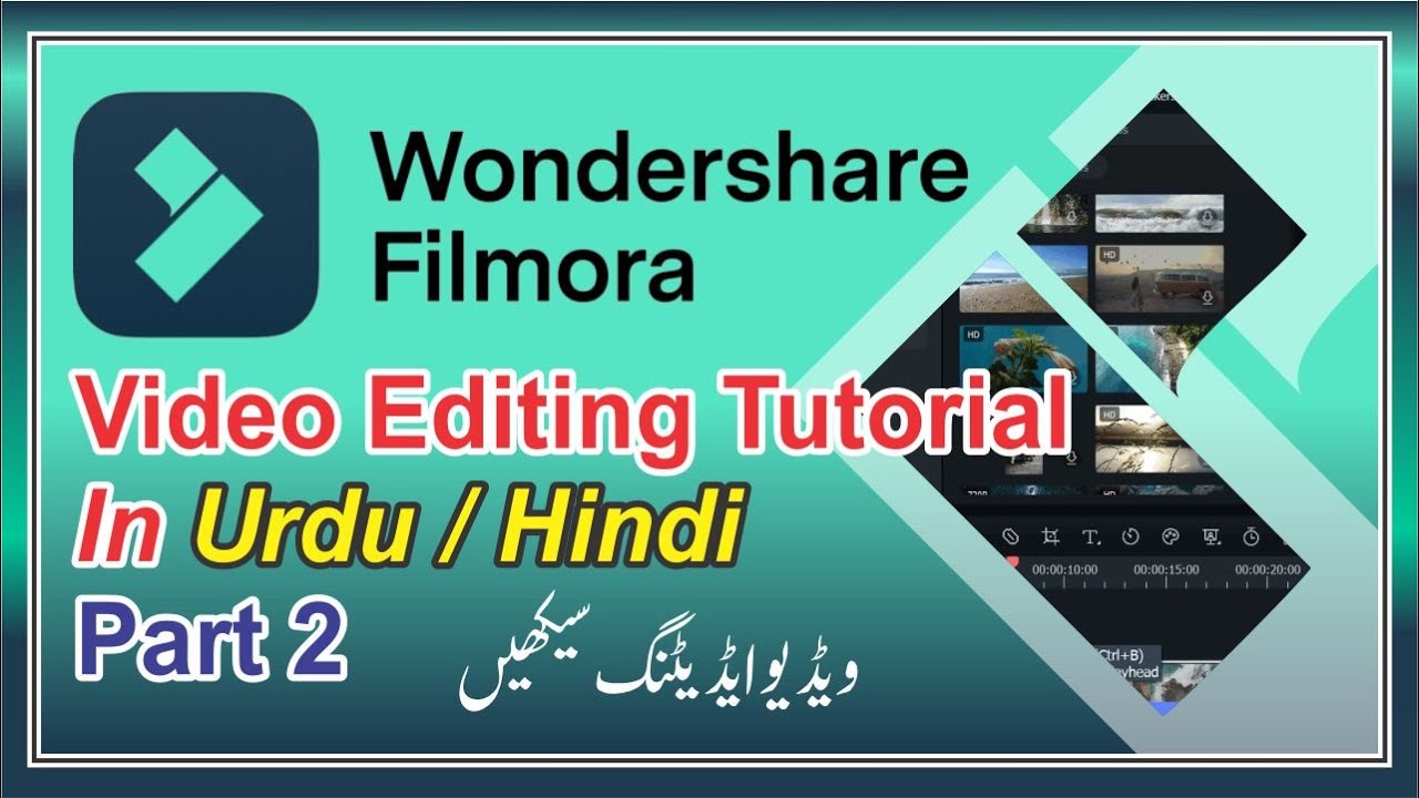 Video Editing Short Course for Beginners In Urdu Hindi Part 2