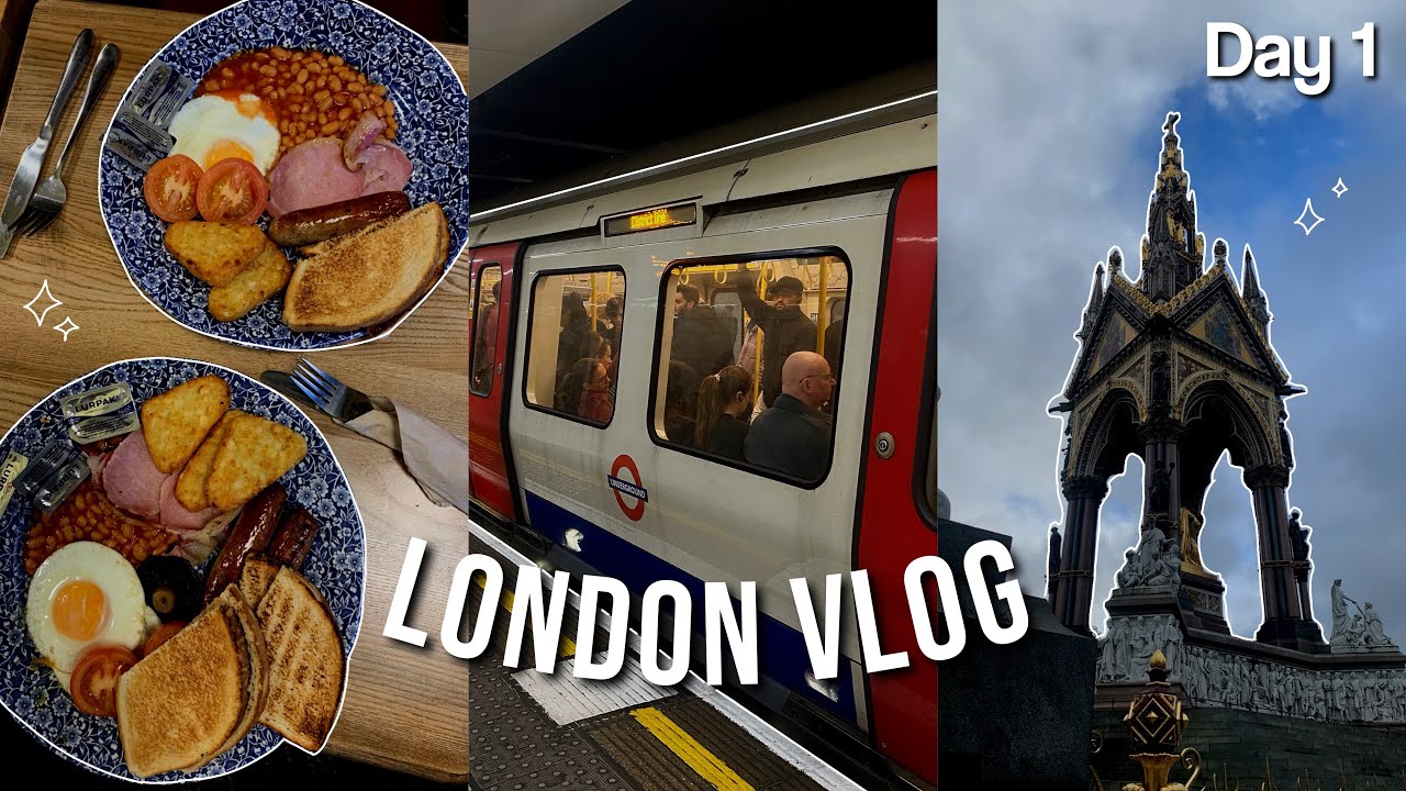 LONDON VLOG - DAY 1