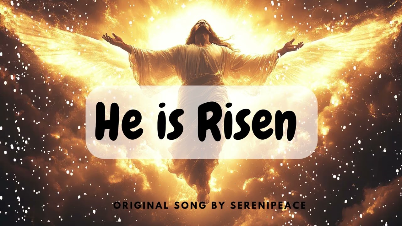 He Is Risen &ndash; A Resurrection Anthem of Hope and Victory | Original Easter Worship Song