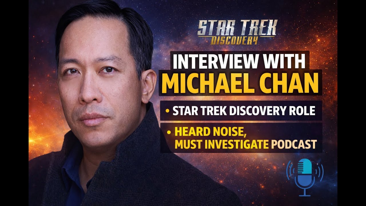 Michael Chan: From Star Trek Discovery to 