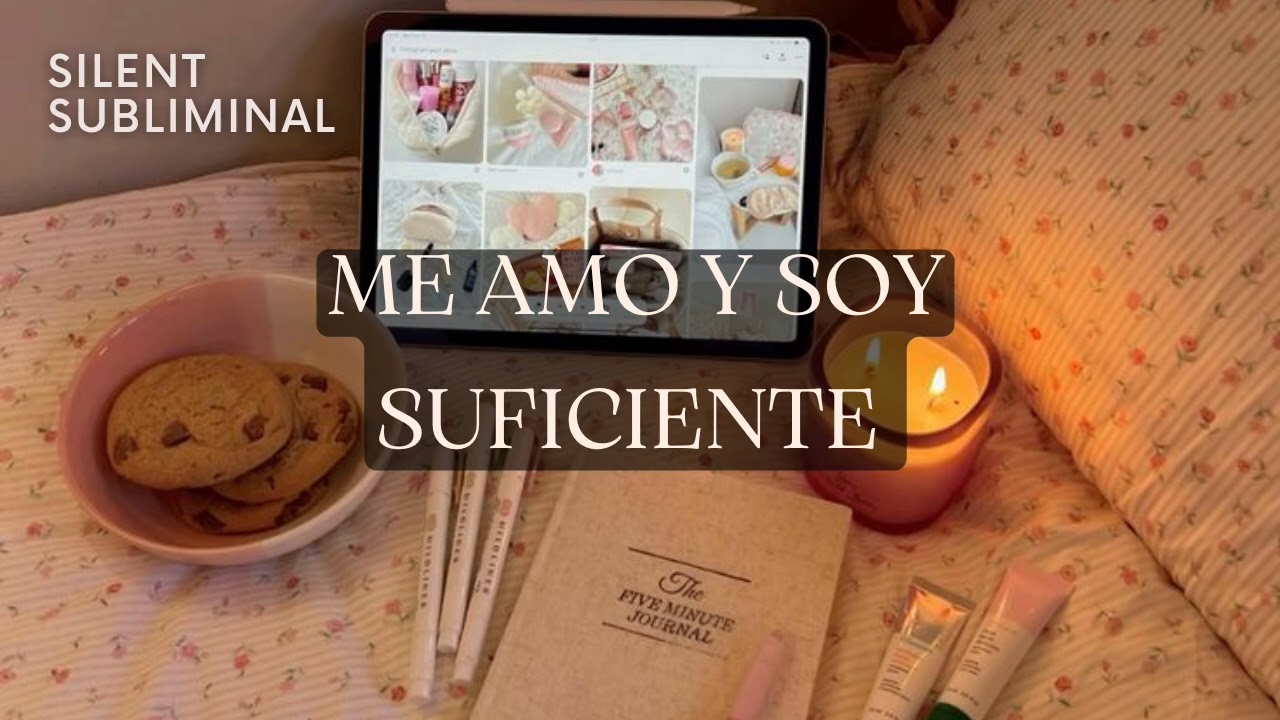 Silent Subliminal - Me Amo y Soy Suficiente - Sanar herida de rechazo