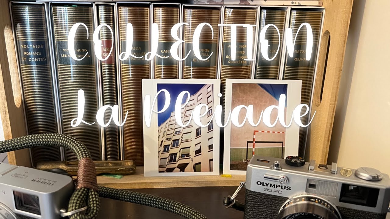 LA PLÉIADE - Collection [Dis-moi ce que tu lis, je te dirai qui tu es]