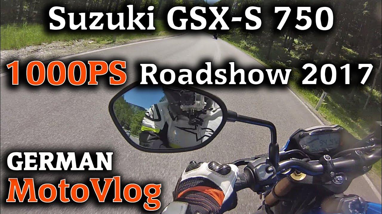1000PS Roadshow 2017│Teil 11│Suzuki GSX-S 750