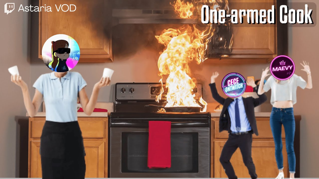LES FEMMES À LA COUISINE - One-armed Cook ft. @MaevyTwitch et @ceceontwitch40