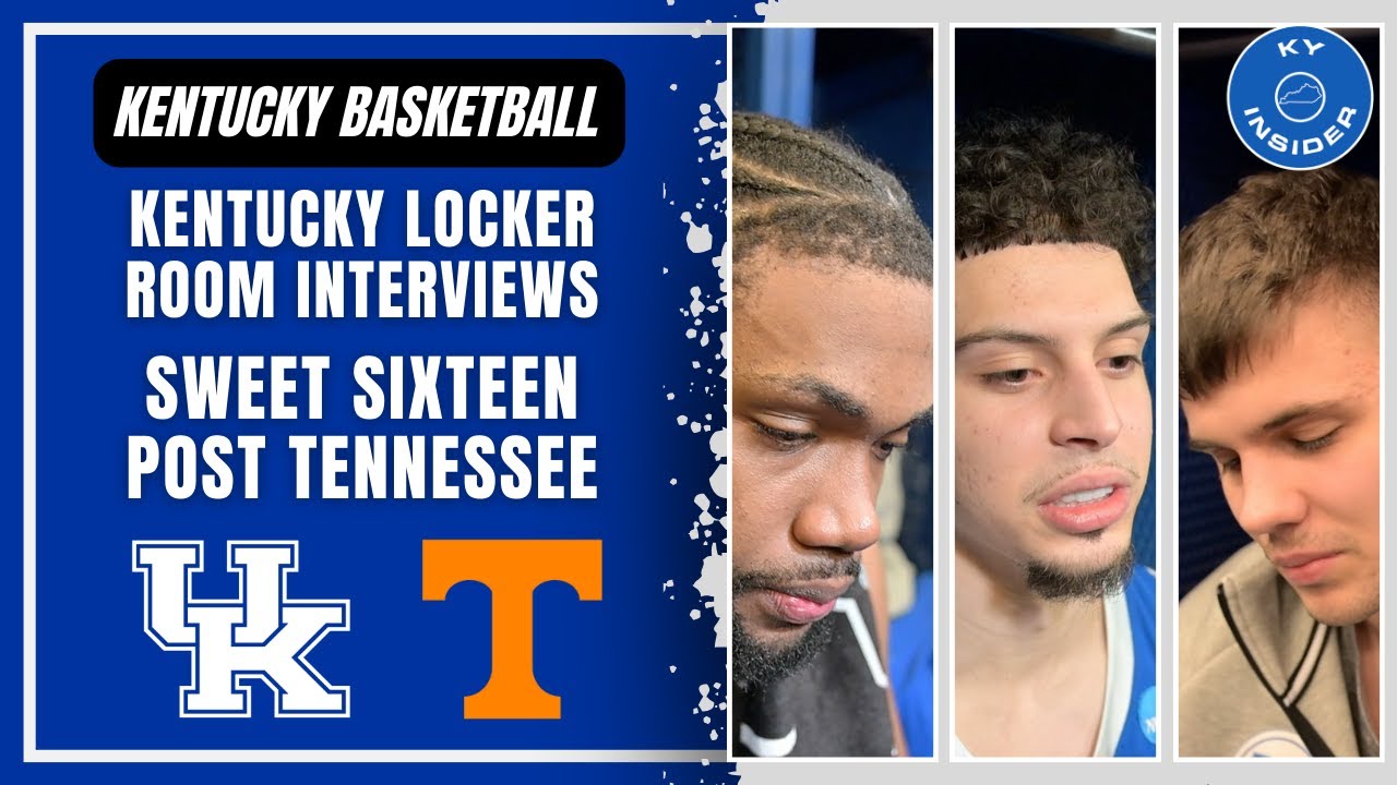 Kentucky Basketball Season Ending Locker Room Interviews, Post Tennessee NCAAT
