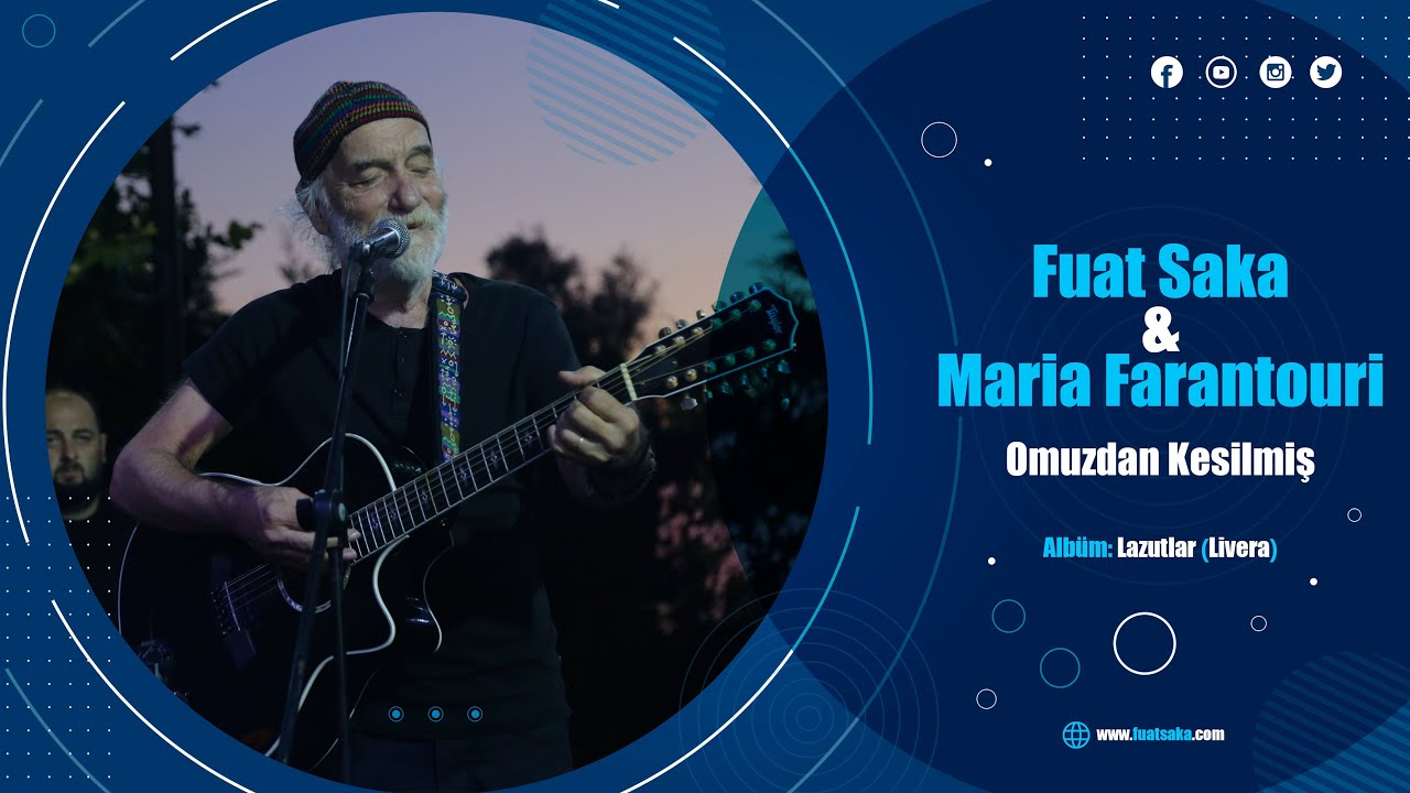 Fuat Saka & Maria Farantouri - Omuzdan Kesilmiş