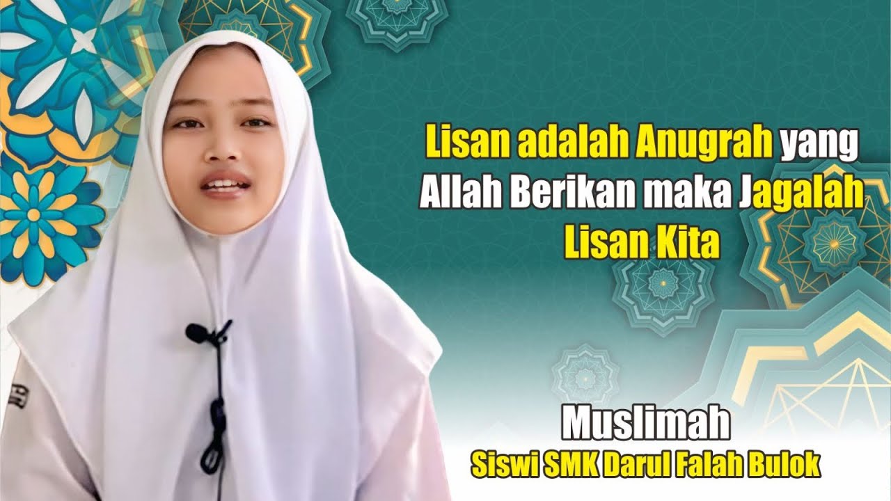 Senja Qolbu Darul Falah - Lisan adalah anugerah Allah maka jagalah lisan kita