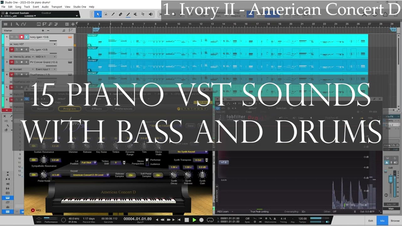 15 Piano VST Sounds with Bass and Drums - Ivory II, VSL, Production Voices, etc.