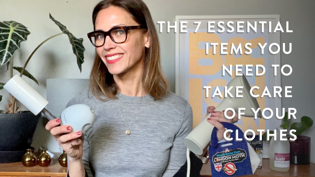 The 7 Essential Items You Need to Take Care of Your Clothes