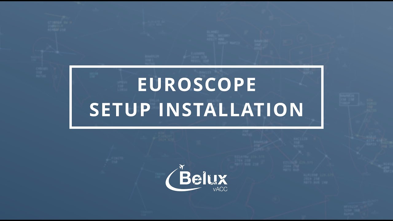 Belux vACC EuroScope setup installation