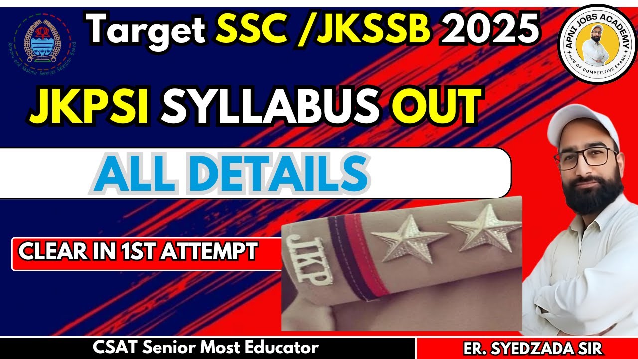 LIVE || JKPSI SYLLABUS OUT OFFICIAL NOTIFICATION  ||  @ApniJobsAcademyCompetitiveexam