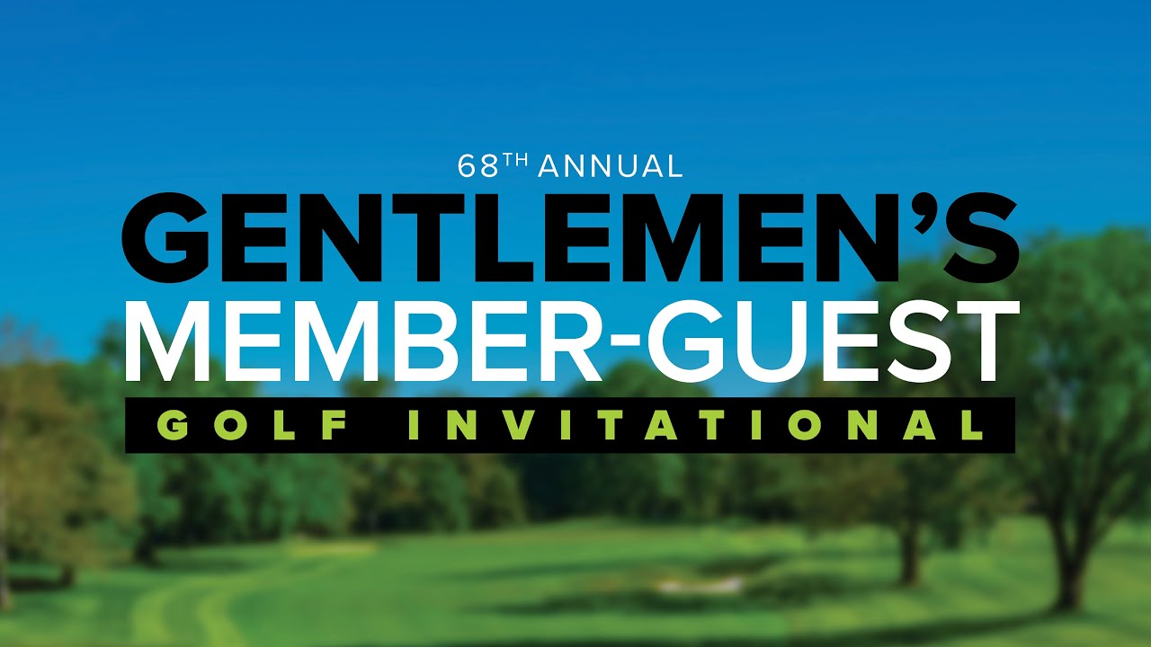 68th Annual Gentlemen's Member-Guest Invitational