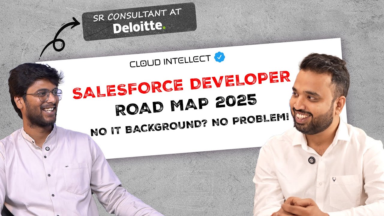 How to Become a Salesforce Developer in 2025 | Step-by-Step Roadmap for Freshers & IT Professionals