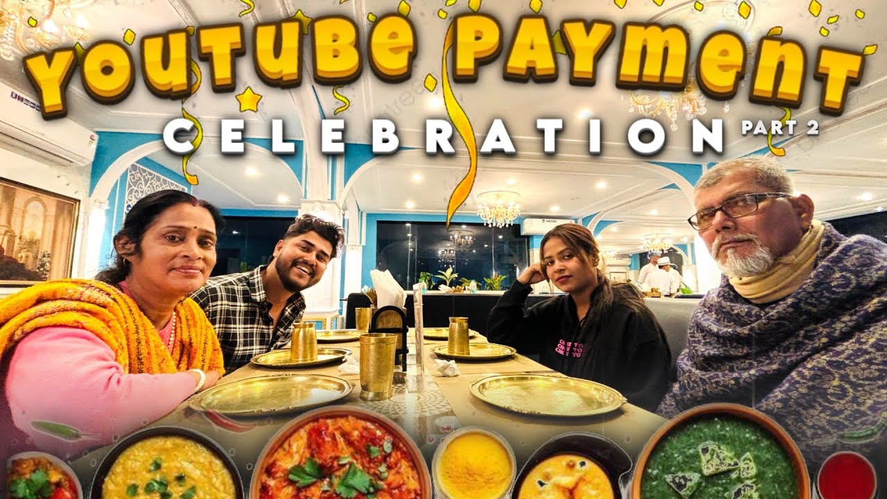 First Payment From YouTube Part 2 | কি করলাম First Payment দিয়ে ? মা বাবা এর সাথে Celebration 🥳