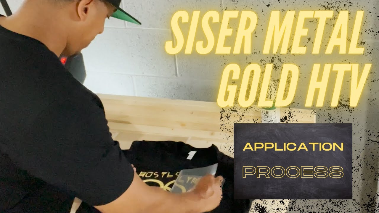 Siser Metal Gold HTV Application Process