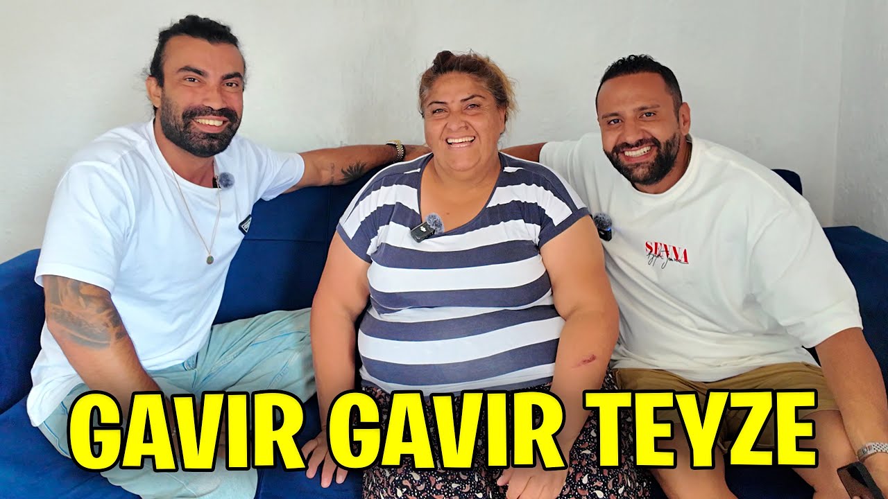 GAVIR GAVIR TEYZENİN HAYATI LÜMBÜŞ LÜMBÜŞ! TUNCMETE&EDİZOZCAN