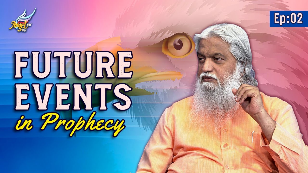 Future Events in Prophecy | Theerkanin Paarvai / Prophetic Insights | Ep 2 | Turn On CC - Subtitles