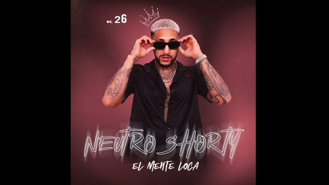 Mix-Neutro Shorty (sus mejores canciones)