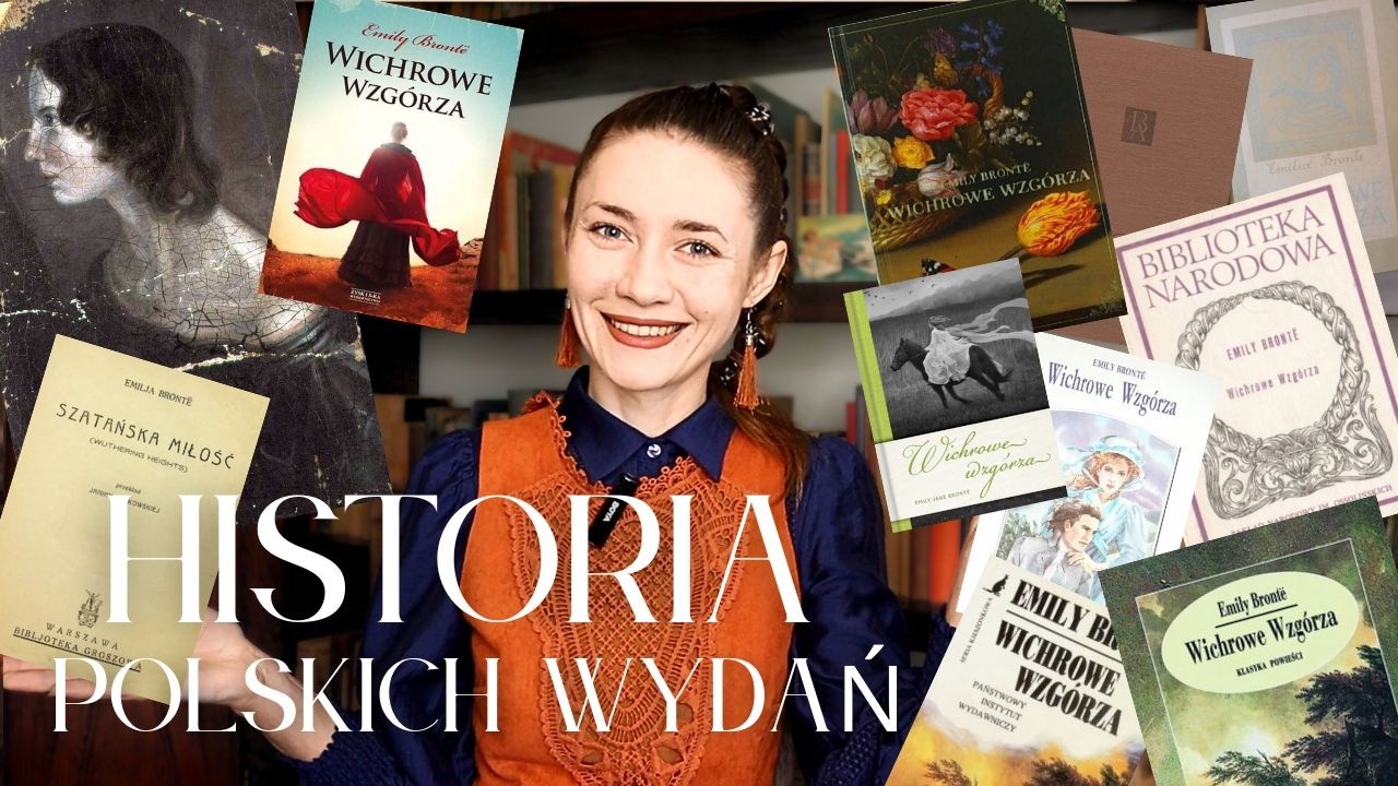 WICHROWE WZGÓRZA. Historia polskich wydań powieści. Które wybierzesz?