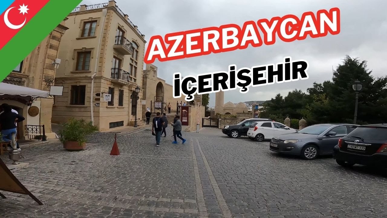 Azerbaycan Bakü İçerişehir ~ 5 🇦🇿