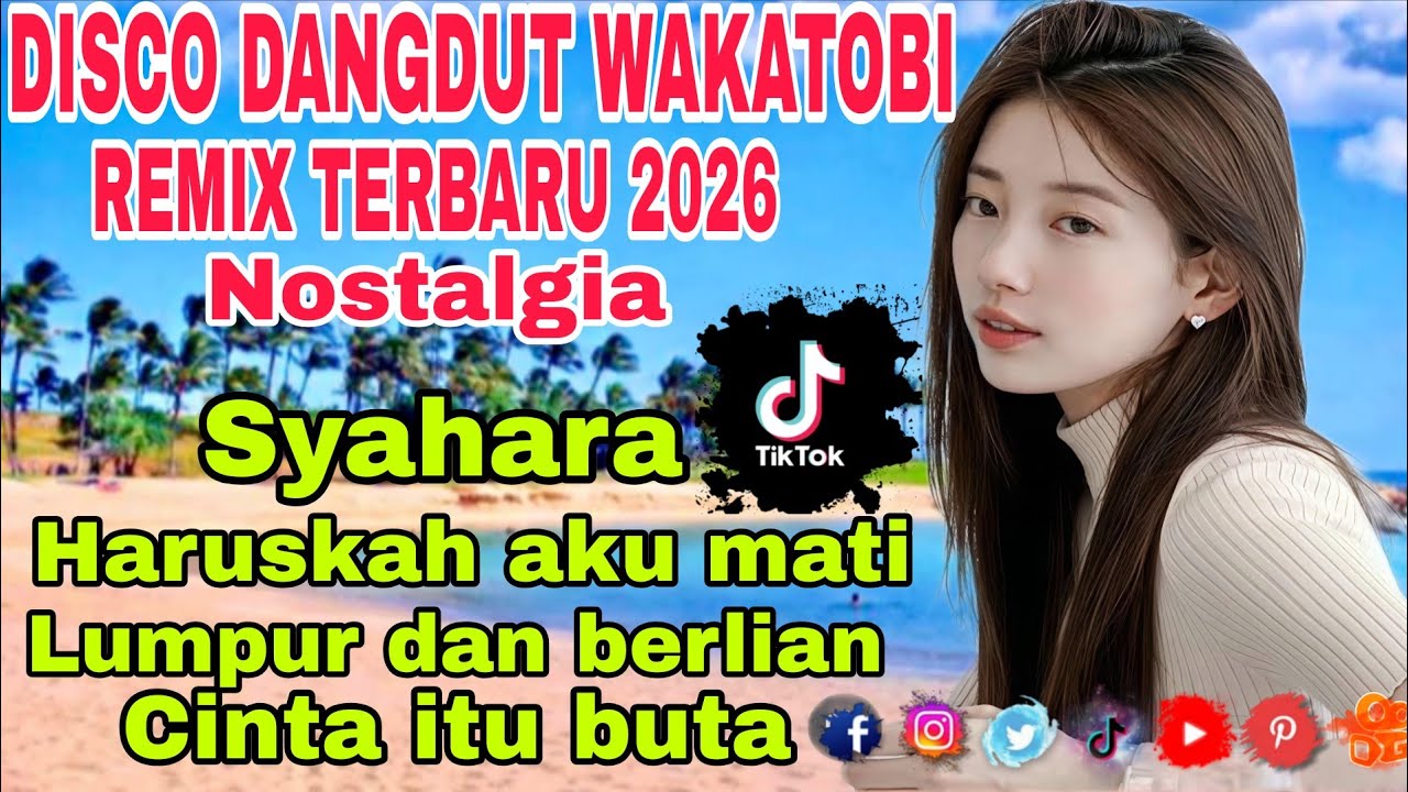DISCO DANGDUT WAKATOBI‼️SYAHARA/ HARUSNYA AKU TEMBANG LAWA TERPOPULER 2026