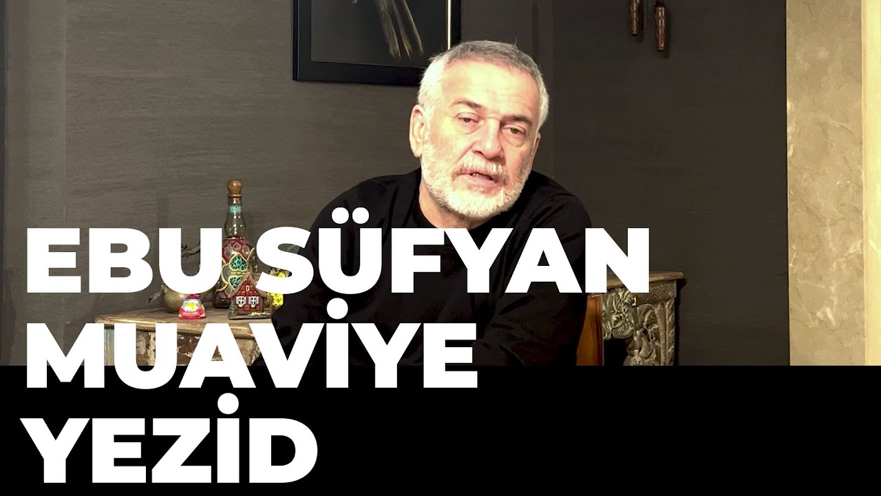 Emevi Ruhunun Triosu: Ebu Süfyan, Muaviye, Yezid