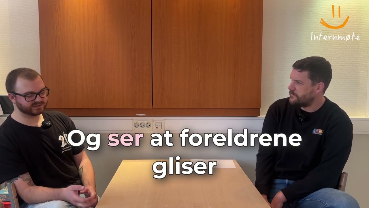 Internmøte Ep14 - Foreldresamarbeid og kommunikasjon