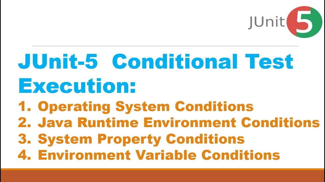JUnit-5 Conditional Test Execution || JUnit 5 Conditional Test Execution with Annotations