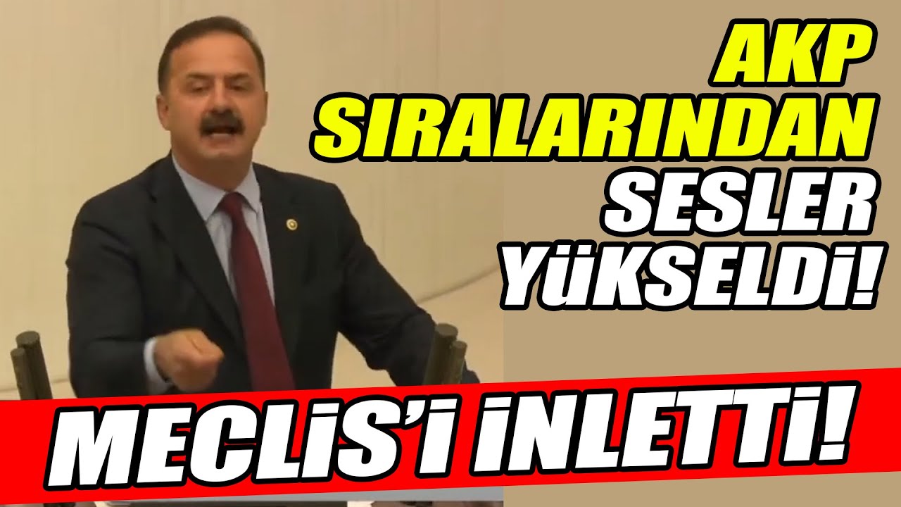 Yavuz Ağıralioğlu Meclis'i inletti! AKP sıralarından sesler yükseldi!