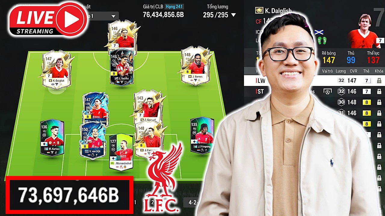 FC ONLINE: KHÁM PHÁ LIVERPOOL TOP 1 SERVER: Đội hình 
