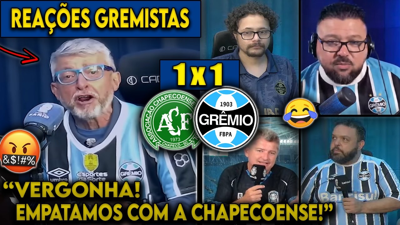 REAÇÕES GREMISTAS - CHAPECOENSE 1x1 GRÊMIO - BRASILEIRÃO 2026 - REACT VAMOS RIR do FARID e BAGÉ!