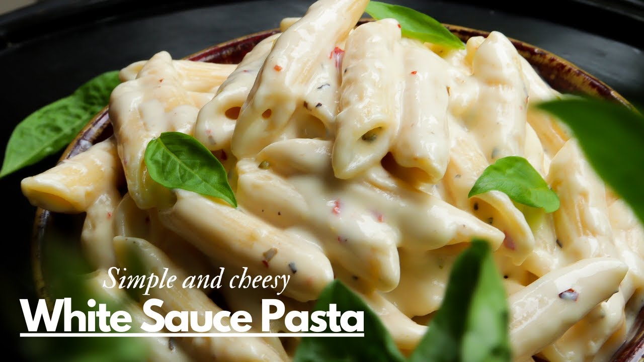 White Sauce Pasta Recipe | Pasta in White Sauce | White Sauce Recipe