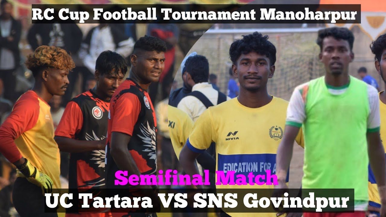 Semifinal Match UC Tartara VS SNS Govindpur RC Cup Football Tournament Manipur Manoharpur 2025⚽