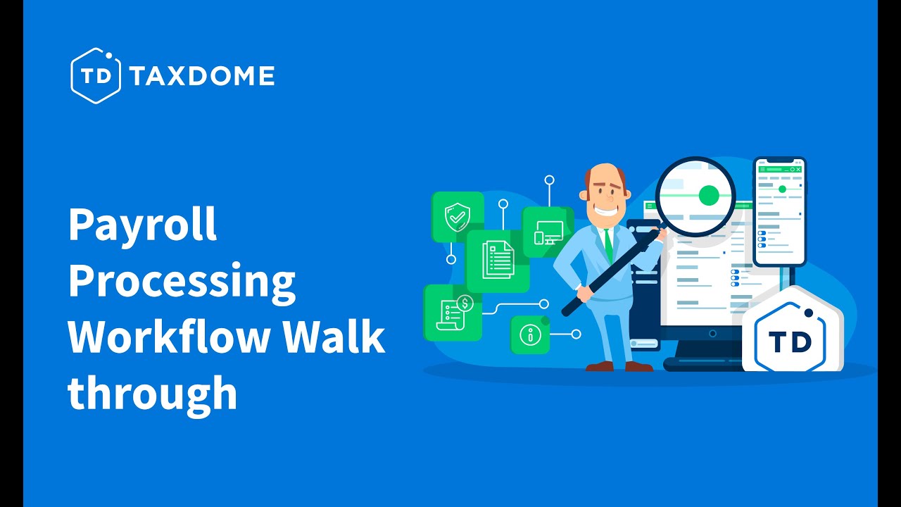 Payroll Processing Workflow Overview