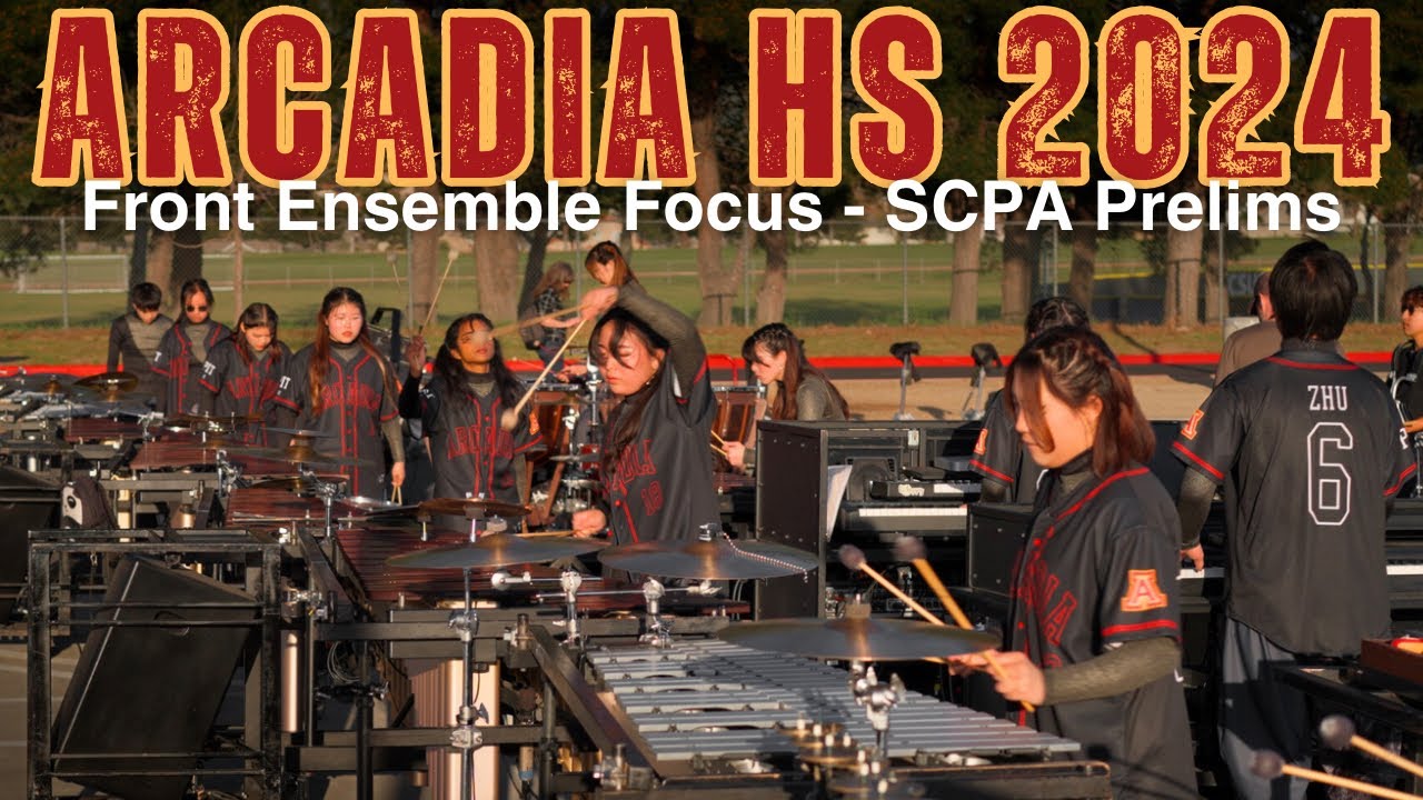 Arcadia HS 2024 Front Ensemble Focus || SCPA Prelims