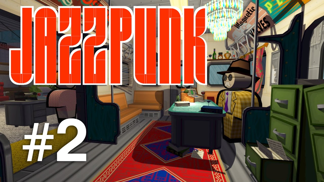 Jazzpunk | Max spion international | Episodul 2